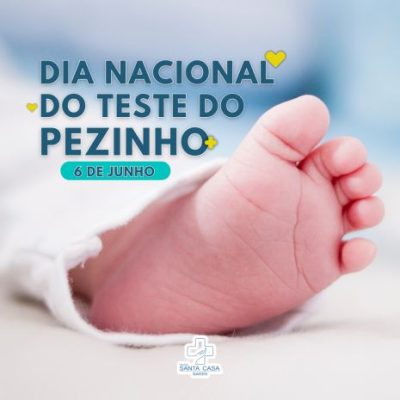 Dia Nacional do Teste do Pezinho