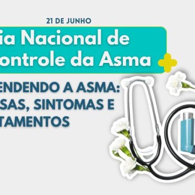 Dia Nacional de Controle da Asma: Causas, Sintomas...